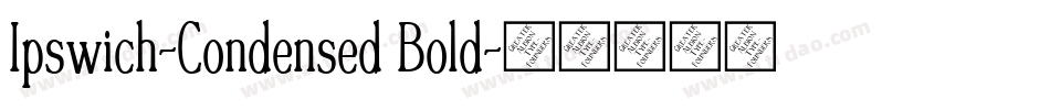 Ipswich-Condensed Bold字体转换